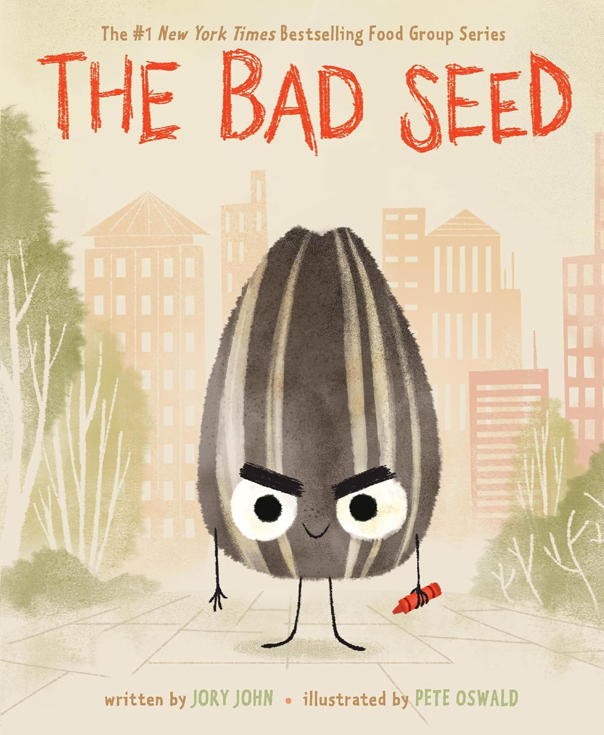 The Bad Seed: A Funny Story About Change and Second Chances for Children (Ages 4–8) (The Food Group)
