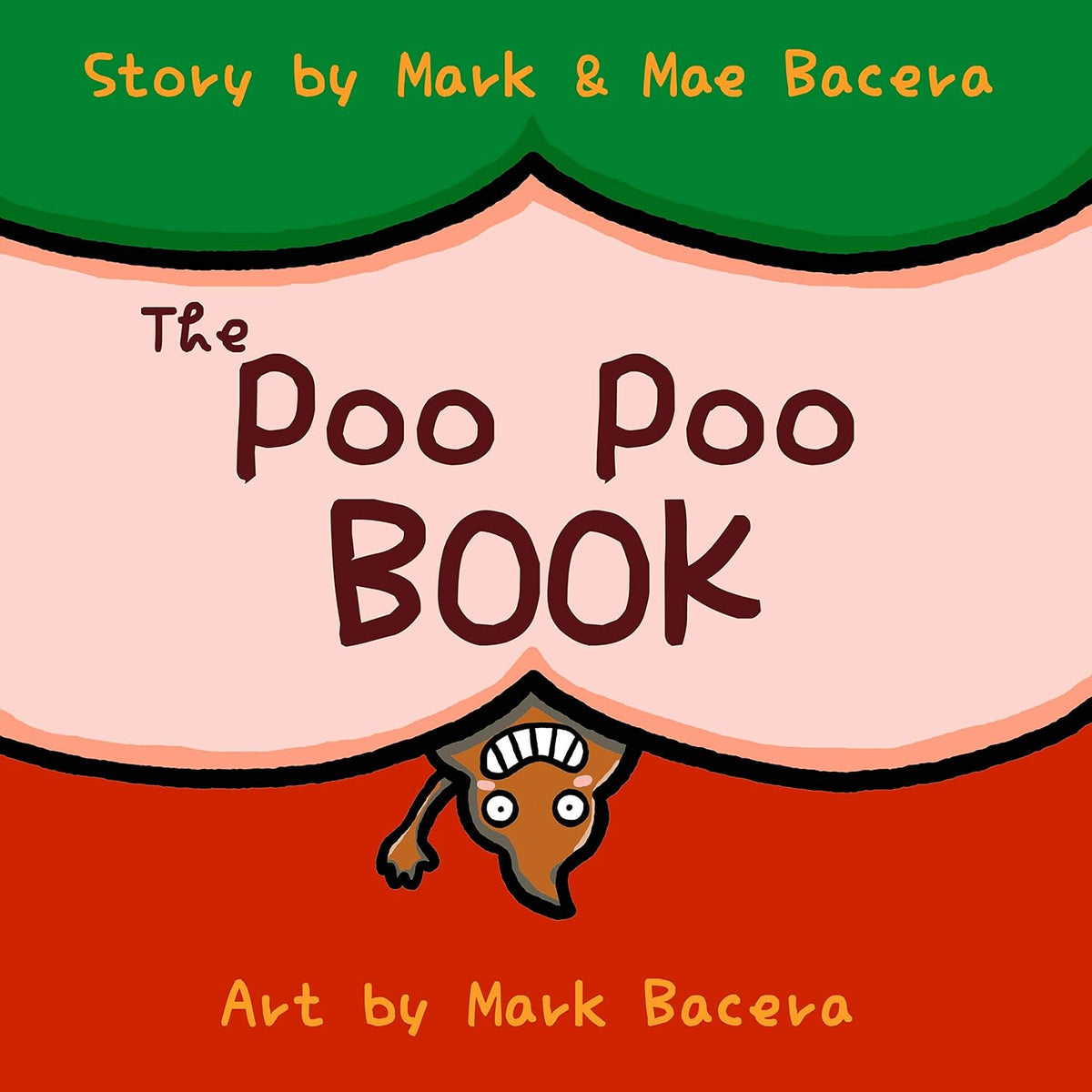 The Poo Poo Book: A Book for Children to Enjoy and Learn about Toilet Time–Make Potty Training Easy and Fun! (The Bewildering Body 1)