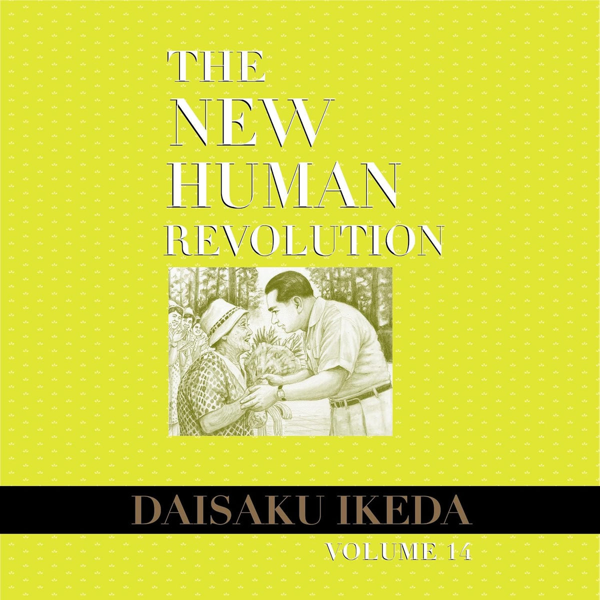 The New Human Revolution, Vol. 14