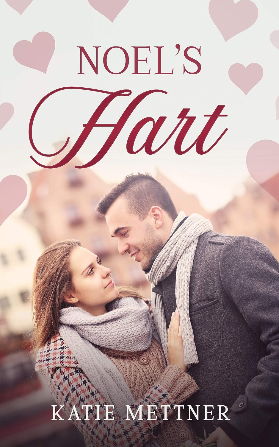 Noel's Hart: A Valentine's Day Romance (The Snowberry Series Book 3)