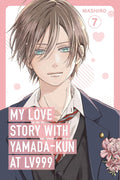 My Love Story with Yamada-kun at Lv999 Volume 7