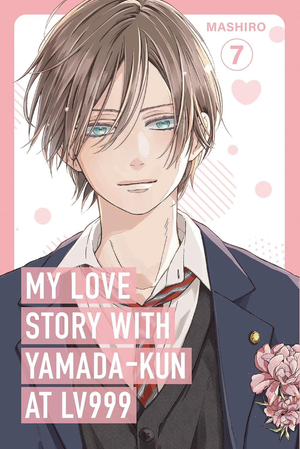 My Love Story with Yamada-kun at Lv999 Volume 7