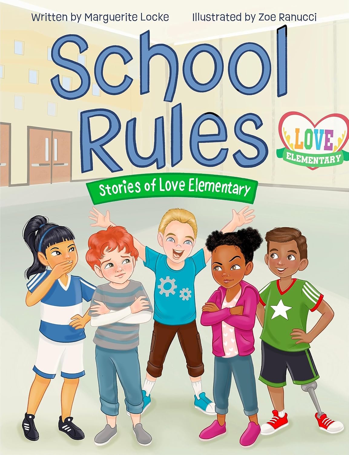 School Rules: Stories of Love Elementary
