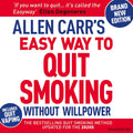 Allen Carr's Easy Way to Quit Smoking: Allen Carr's Easyway Series
