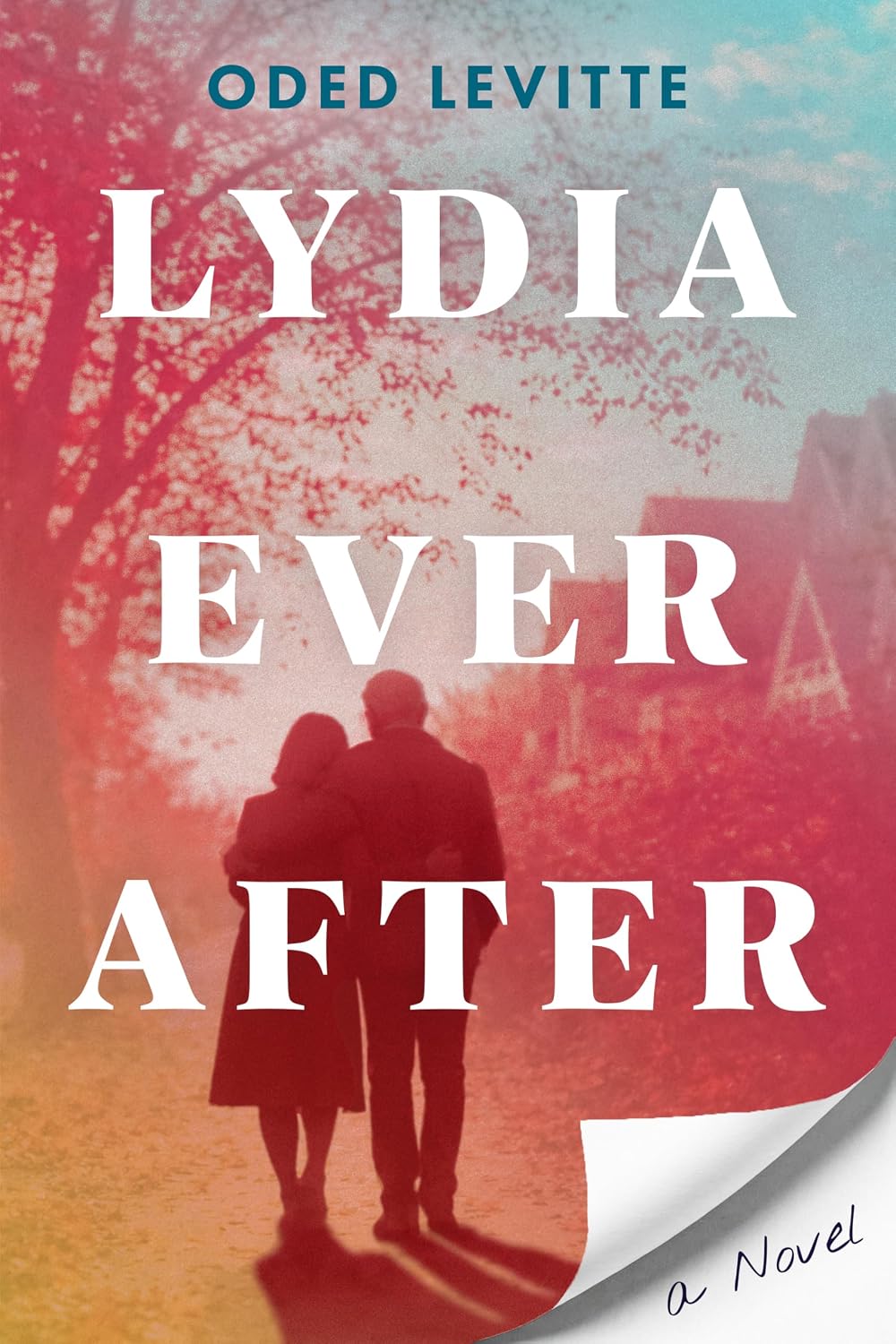 Lydia Ever After: A Novel
