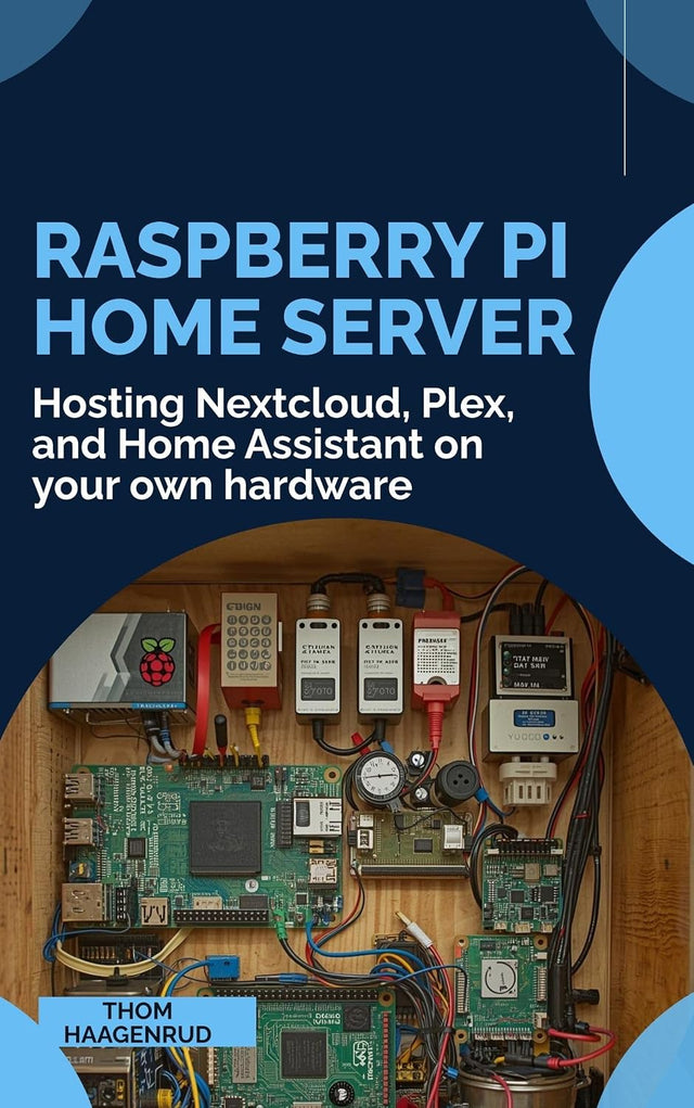 Raspberry Pi Home Server: Hosting Nextcloud, Plex, and Home Assistant on your own hardware