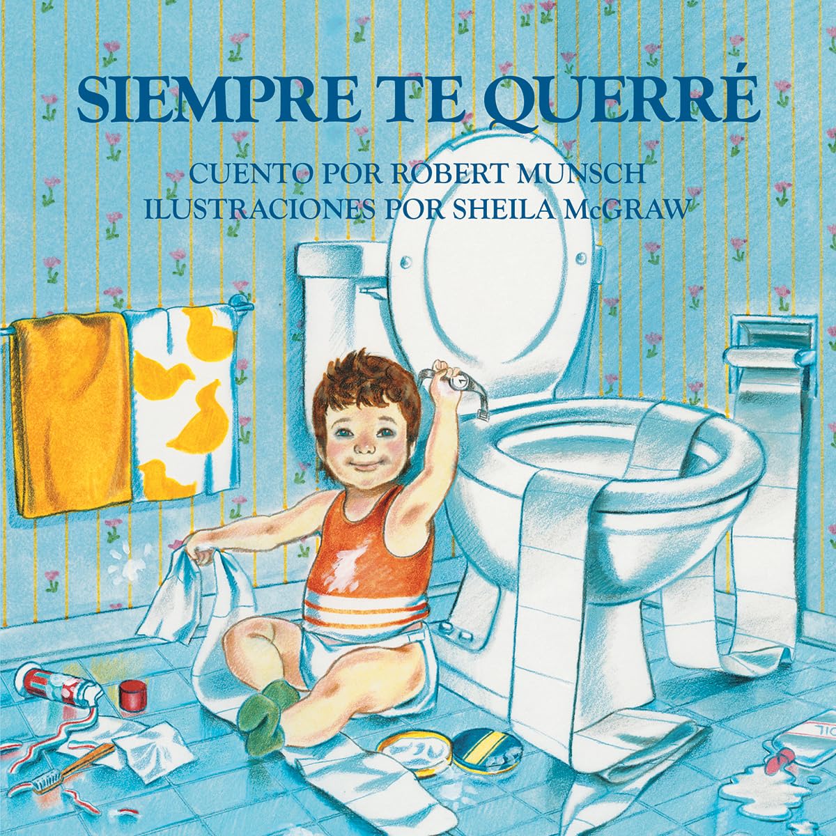 Siempre te Querre (Spanish Edition)