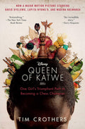The Queen of Katwe: A Story of Life, Chess, and One Extraordinary Girl's Dream of Becoming a Grandmaster