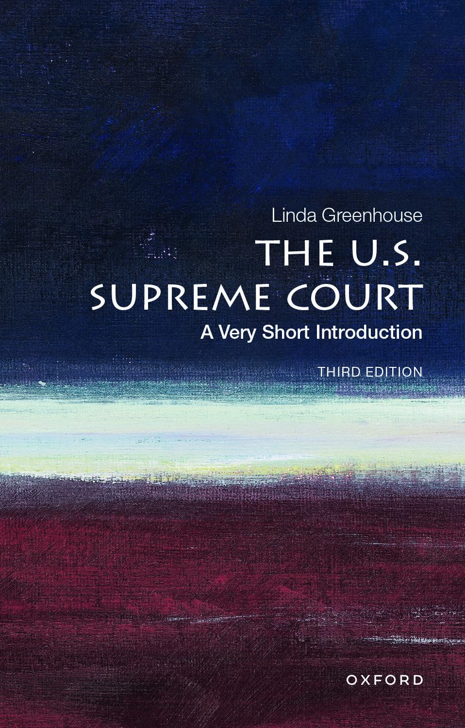 The U.S. Supreme Court: A Very Short Introduction