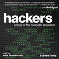 Hackers: Heroes of the Computer Revolution: 25th Anniversary Edition