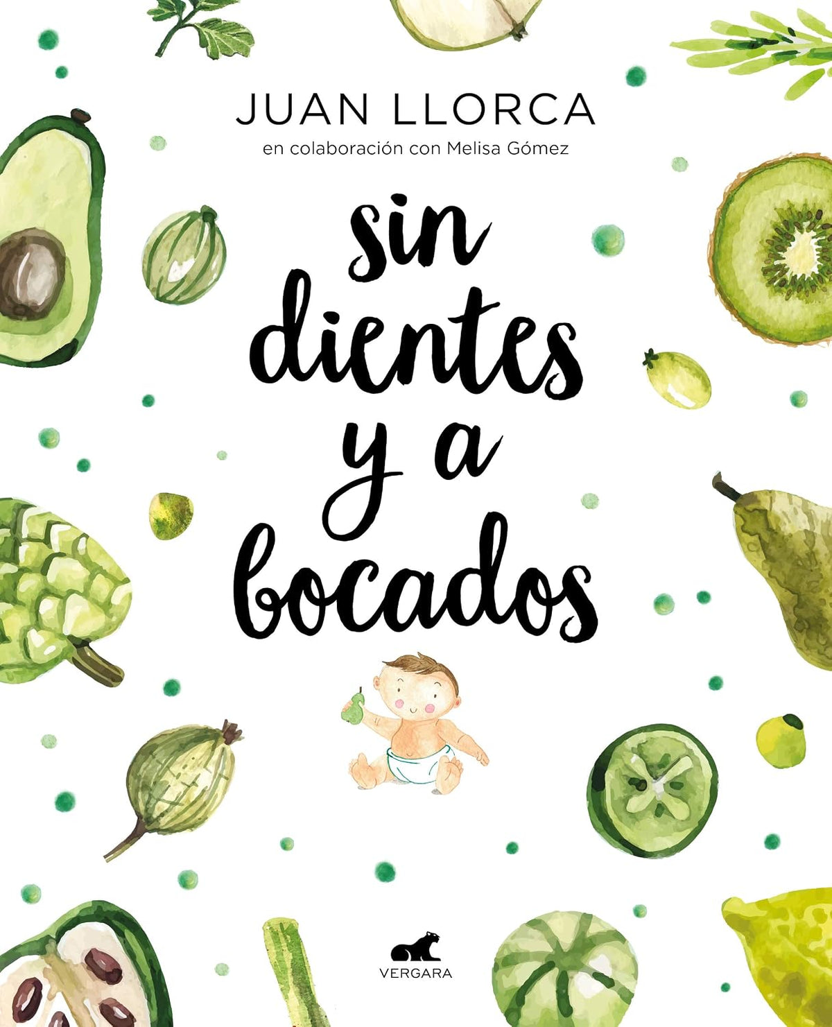 Sin dientes y a bocados / Toothless and By the Mouthful (Spanish Edition)