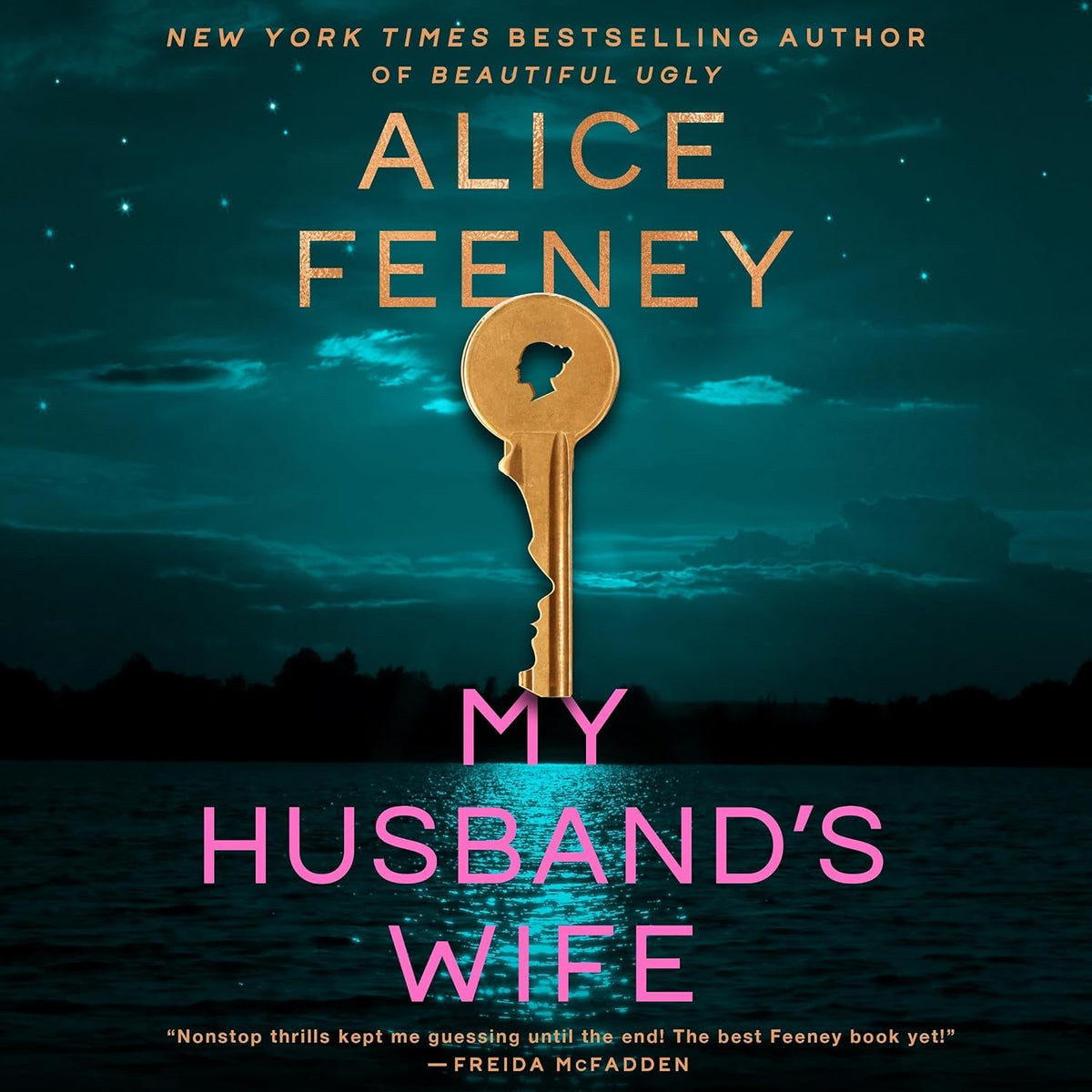 My Husband's Wife: A Novel