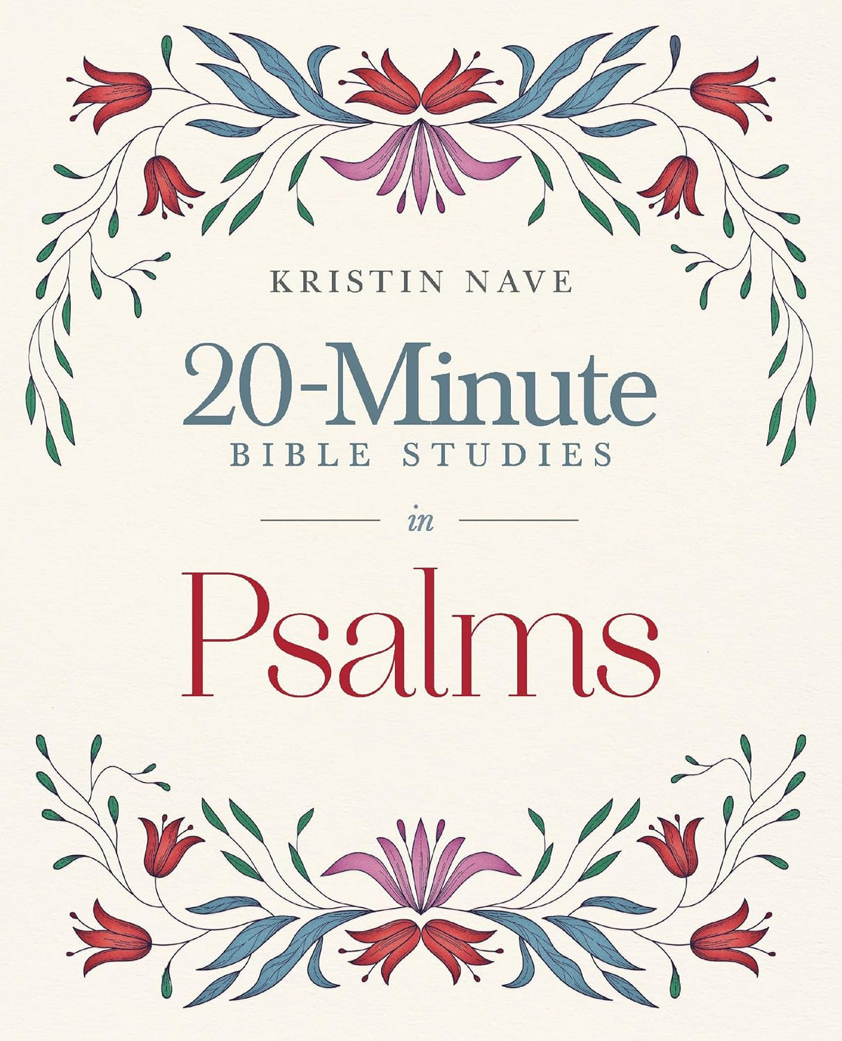 20-Minute Bible Studies in Psalms (Twenty Minute Bible Studies)