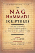 The Nag Hammadi Scriptures: A Study of Gnostic Scriptures and Early Christian Thought