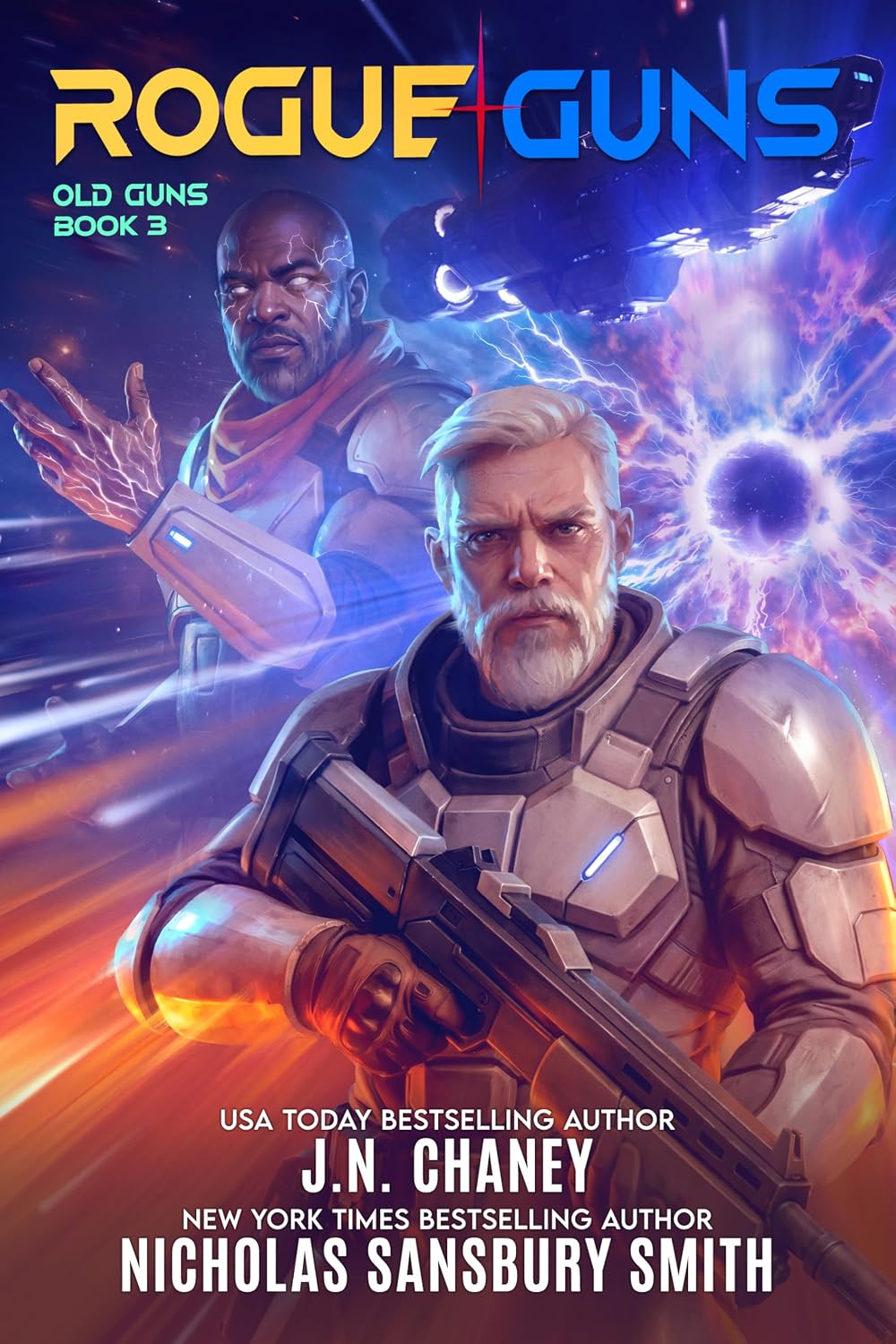 Rogue Guns: A Military Sci-Fi Adventure (Old Guns Book 3)