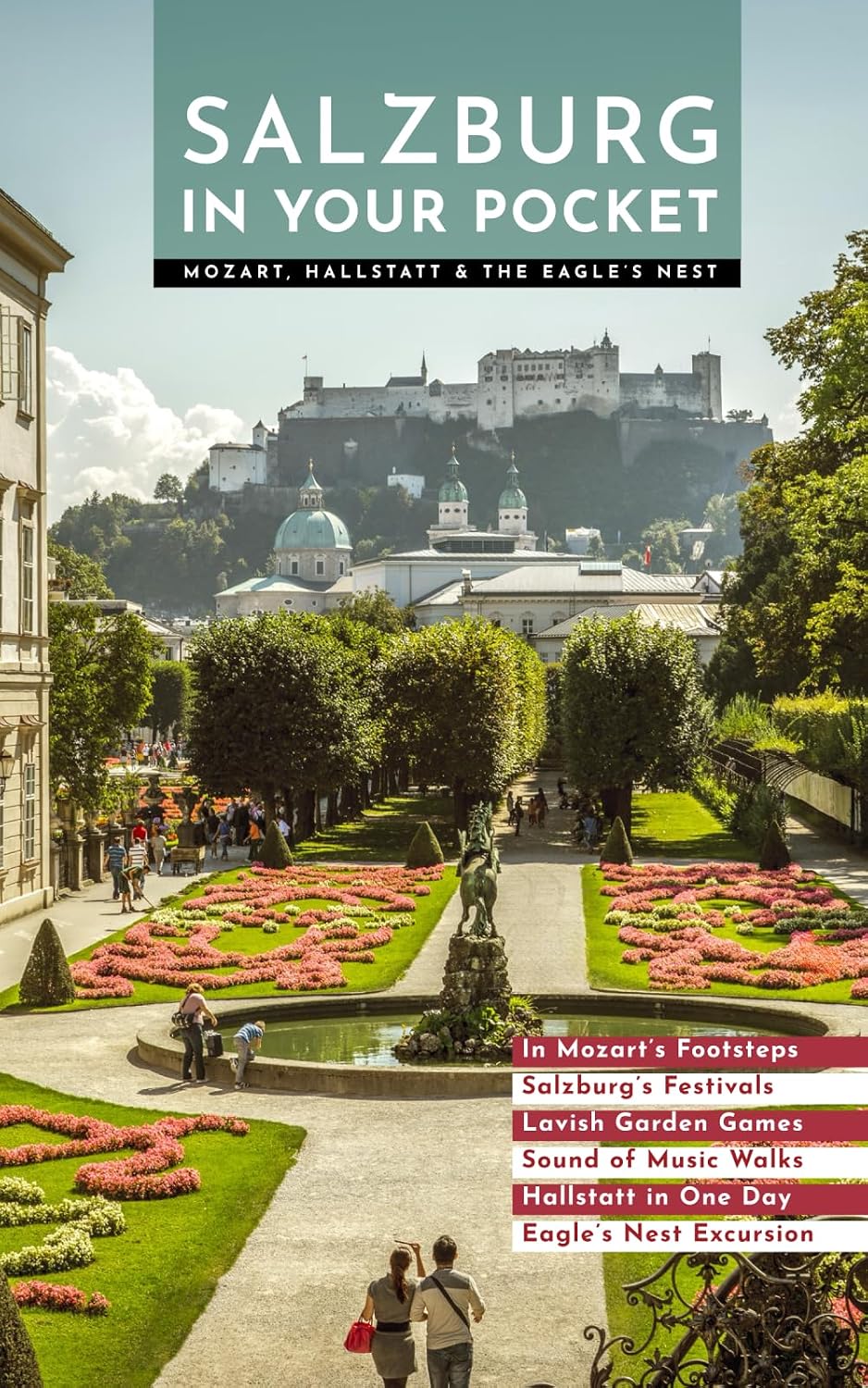 Salzburg in Your Pocket: Mozart, Hallstatt & the Eagle’s Nest (Heritage Guides)