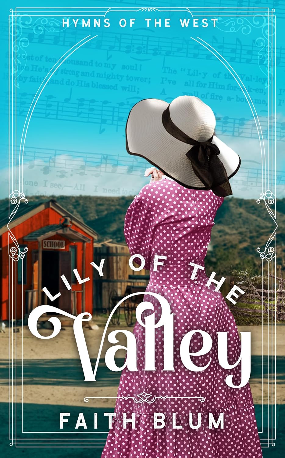 Lily of the Valley (Hymns of the West Book 4)