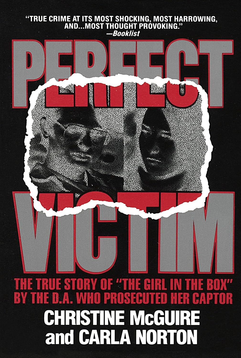 Perfect Victim: The True Story of the Girl in the Box