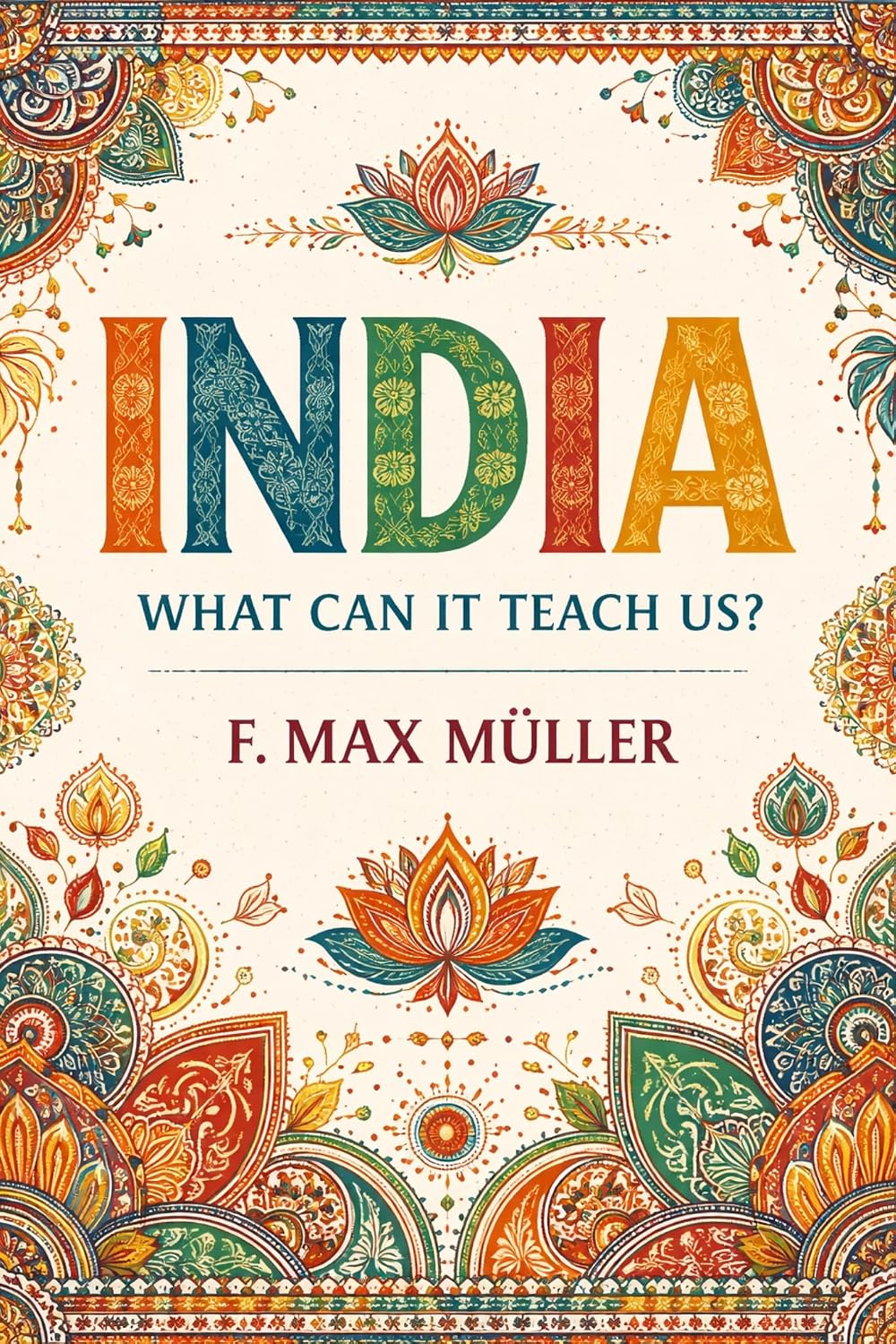 India: What can it teach us?