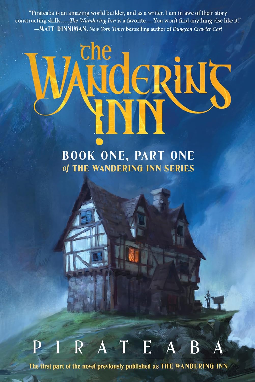 The Wandering Inn: Book One, Part One of Series – An Epic LitRPG Adventure of Survival and Dragons