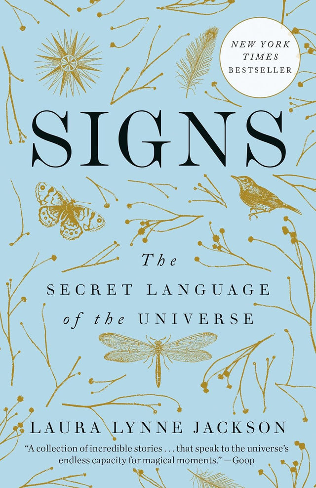 Signs: The Secret Language of the Universe