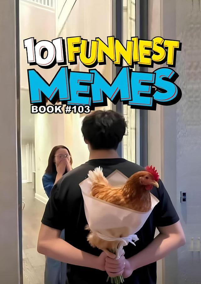 101 FUNNIEST MEMES: BOOK 103