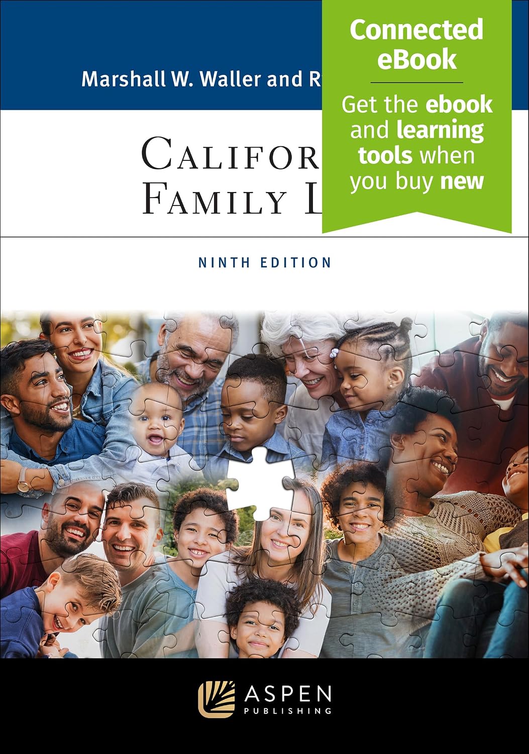 California Family Law: [Connected Ebook] (Aspen Paralegal) (Aspen Paralegal Series)