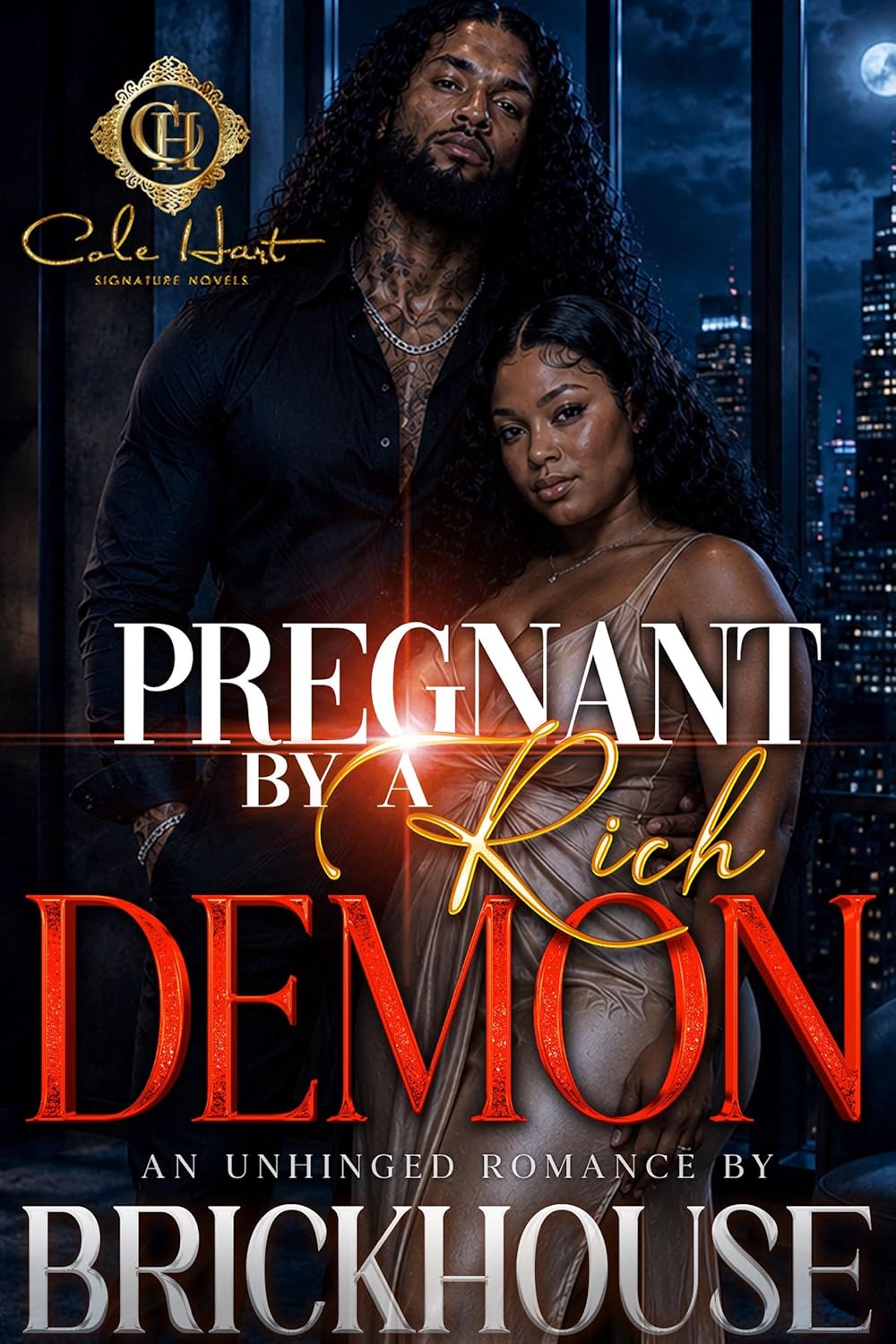 Pregnant By A Rich Demon: An Unhinged Romance