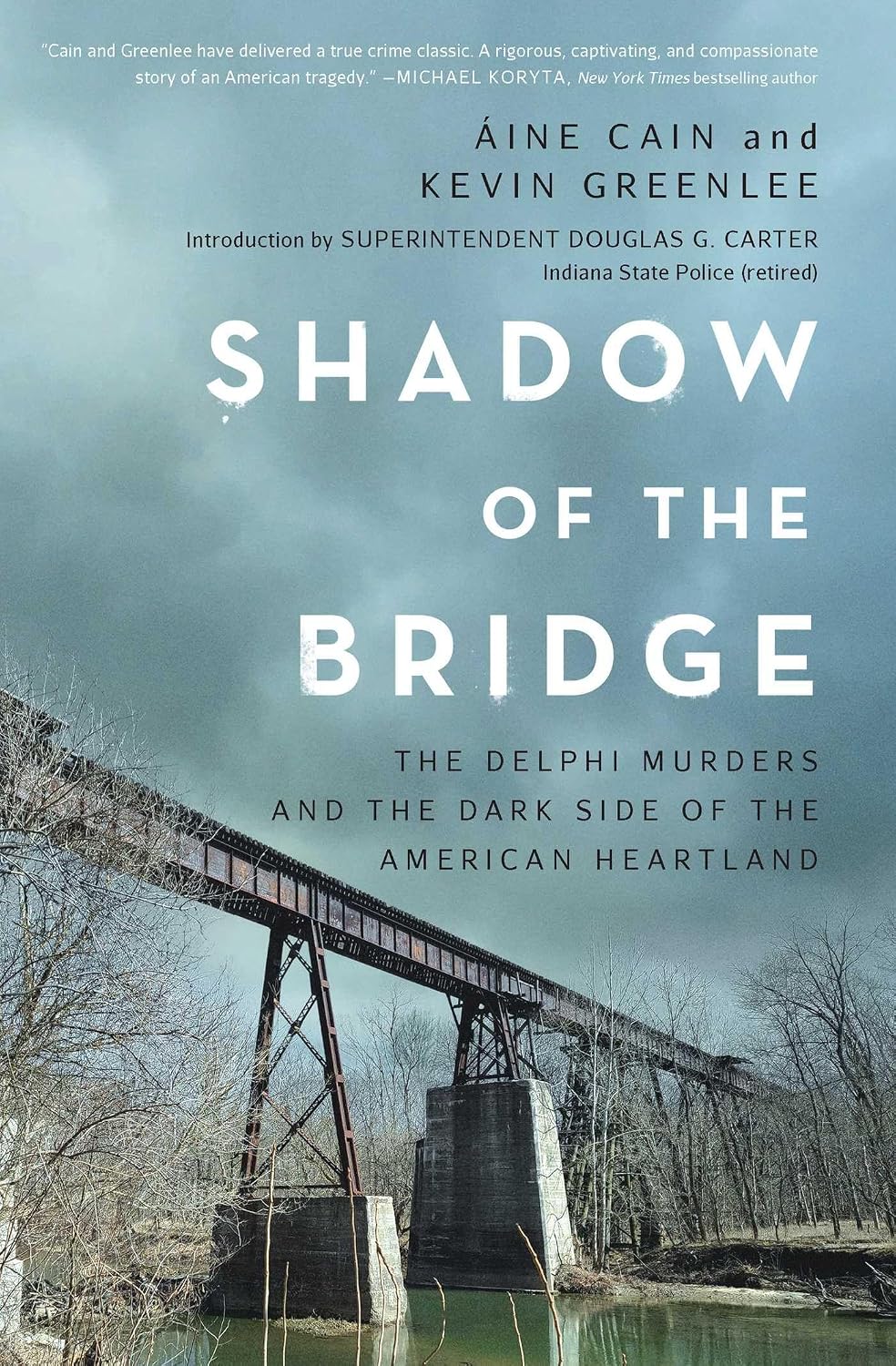 Shadow of the Bridge: The Delphi Murders and the Dark Side of the American Heartland