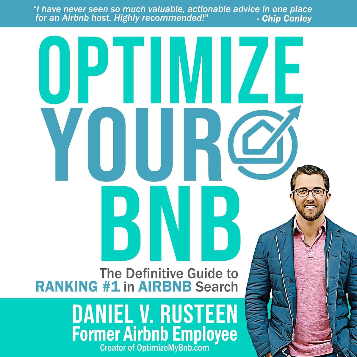 Optimize Your Airbnb: The Definitive Guide to Ranking #1 in Airbnb Search