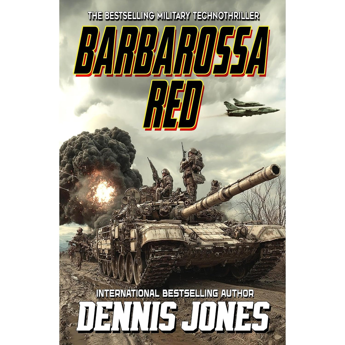 Barbarossa Red: A Military Technothriller