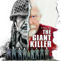 The Giant Killer: American Hero, Mercenary, Spy... The Incredible True Story of the Smallest Man to Serve in the U.S. Military - Green Beret Captain Richard J. Flaherty