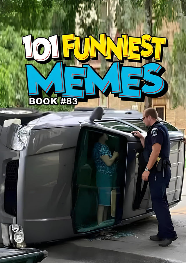 101 FUNNIEST MEMES: BOOK 83