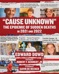 Cause Unknown: The Epidemic of Sudden Deaths in 2021 & 2022 (Children’s Health Defense)