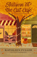 Autumn at the Cat Cafe: A Novel