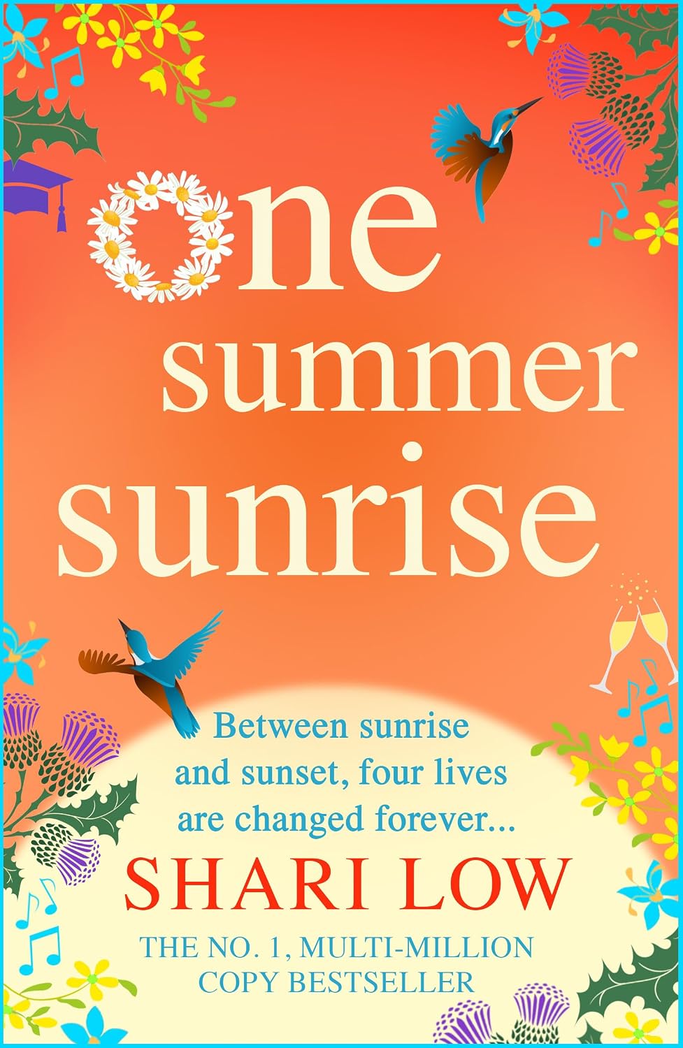 One Summer Sunrise: An uplifting escapist read from #1, MULTI-MILLION COPY BESTSELLER Shari Low
