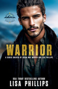 Warrior (Heroes of Renegade Book 2)