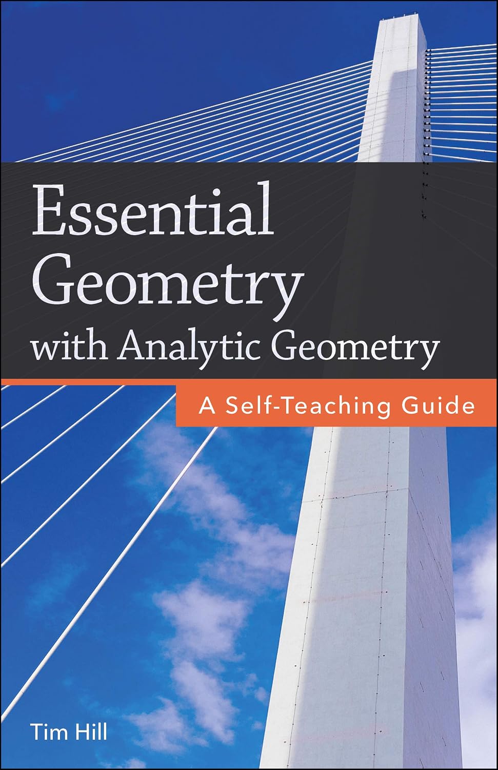 Essential Geometry with Analytic Geometry: A Self-Teaching Guide