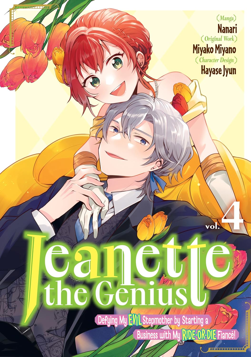 Jeanette the Genius: Defying My Evil Stepmother by Starting a Business with My Ride-or-Die Fiancé! (Manga) Volume 4