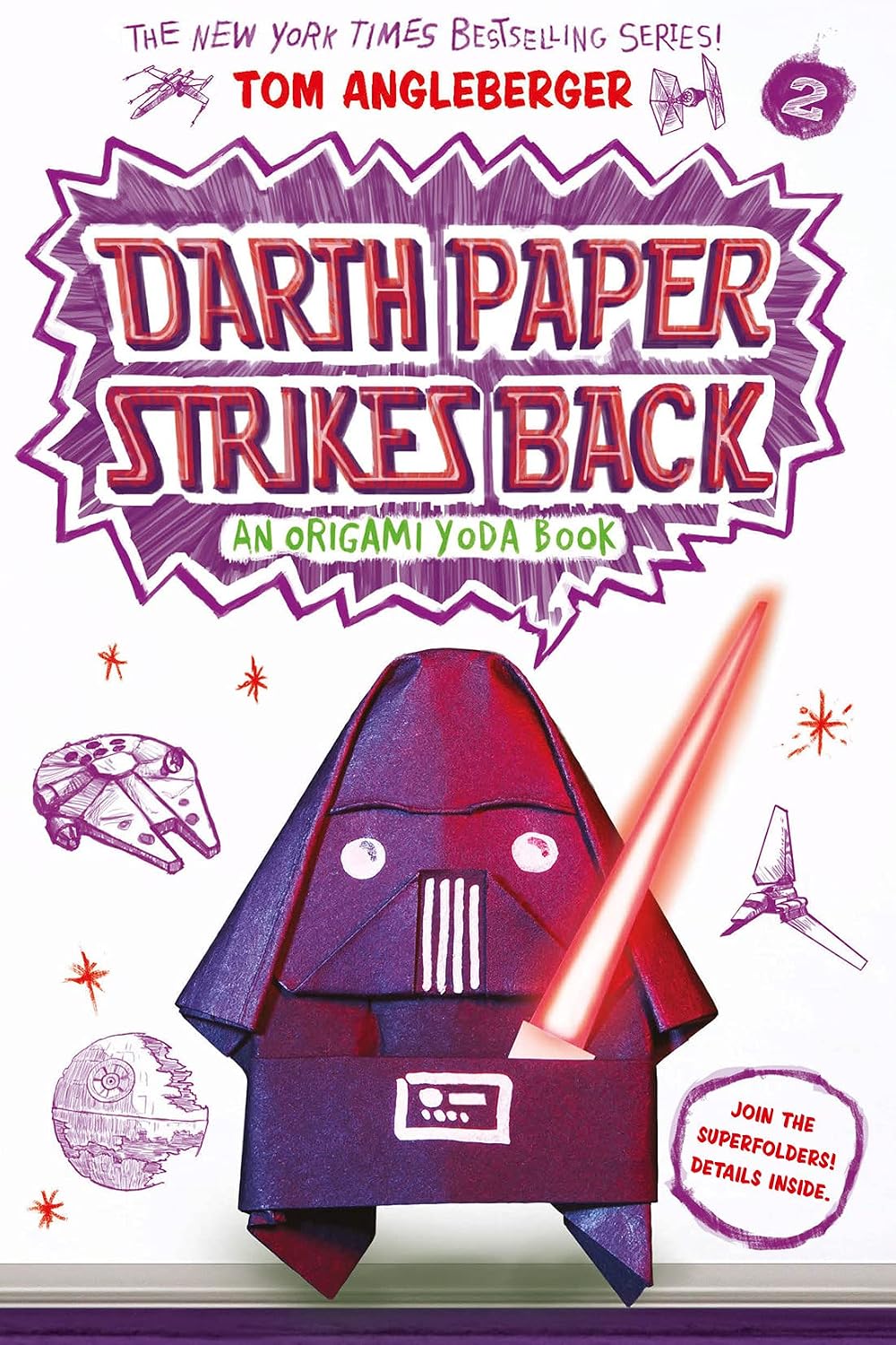 Darth Paper Strikes Back: An Origami Yoda Book (Origami Yoda series 2)