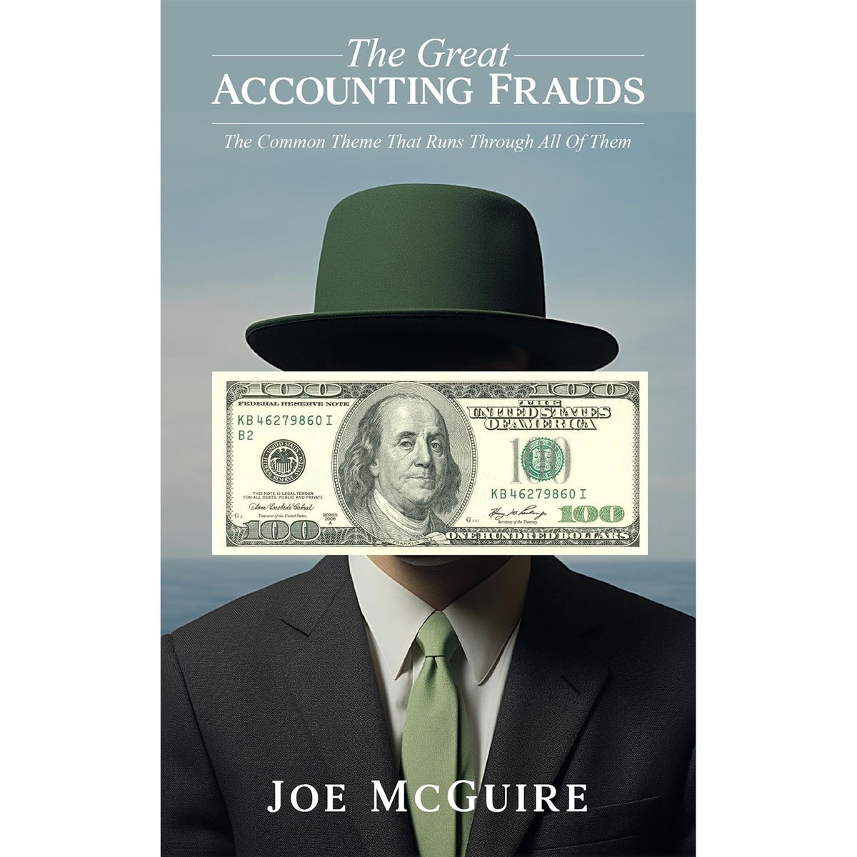 The Great Accounting Frauds: The Common Theme That Runs Through All Of Them