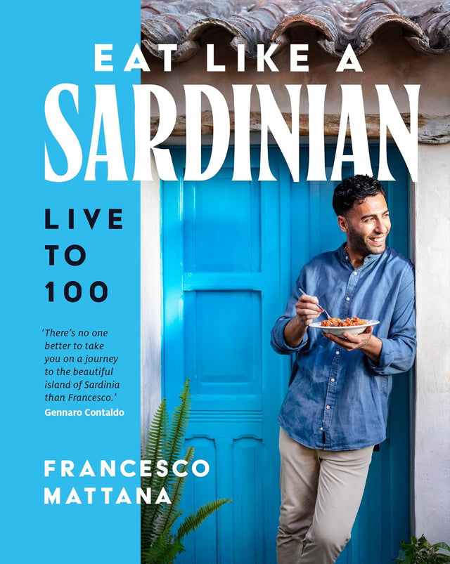Eat Like a Sardinian: Live to 100