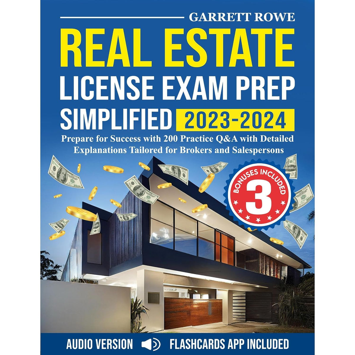 Real Estate License Exam Prep Simplified 2025-2026: Prepare for Success with 200 Practice Q&A with Detailed Explanations Tailored for Brokers and Salespersons