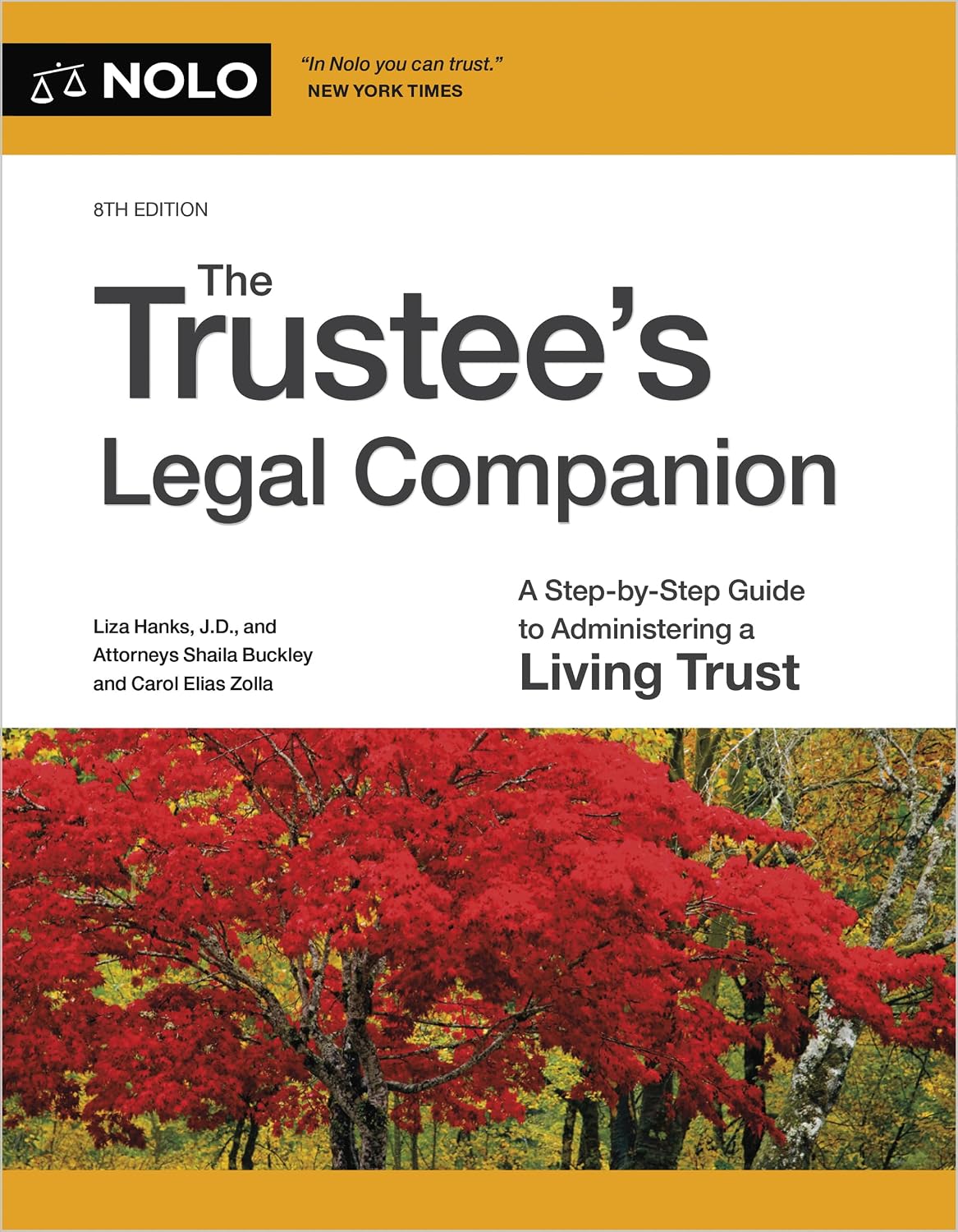 Trustee's Legal Companion, The: A Step-by-Step Guide to Administering a Living Trust