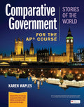 Comparative Government: Stories of the World for the AP® Course