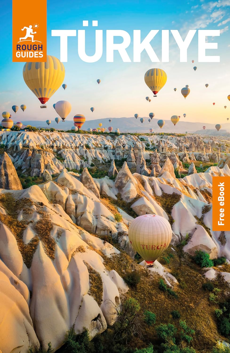 Rough Guides Turkiye: Travel Guide with eBook: 2026-2027 | Insider Tips | Must-See Sights | Maps & Itineraries | Covers: Istanbul, Cappadocia, the Turquoise Coast and more