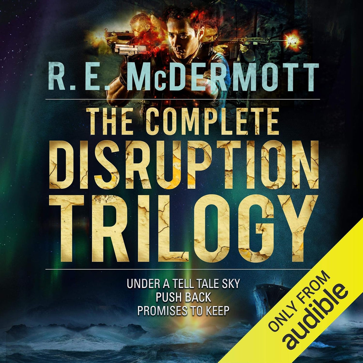 The Complete Disruption Trilogy: Books 1 - 3