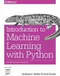 Introduction to Machine Learning with Python: A Guide for Data Scientists
