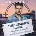 The Hitman's Guide to Making Friends and Finding Love