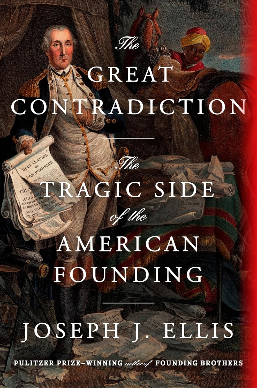 The Great Contradiction: The Tragic Side of the American Founding